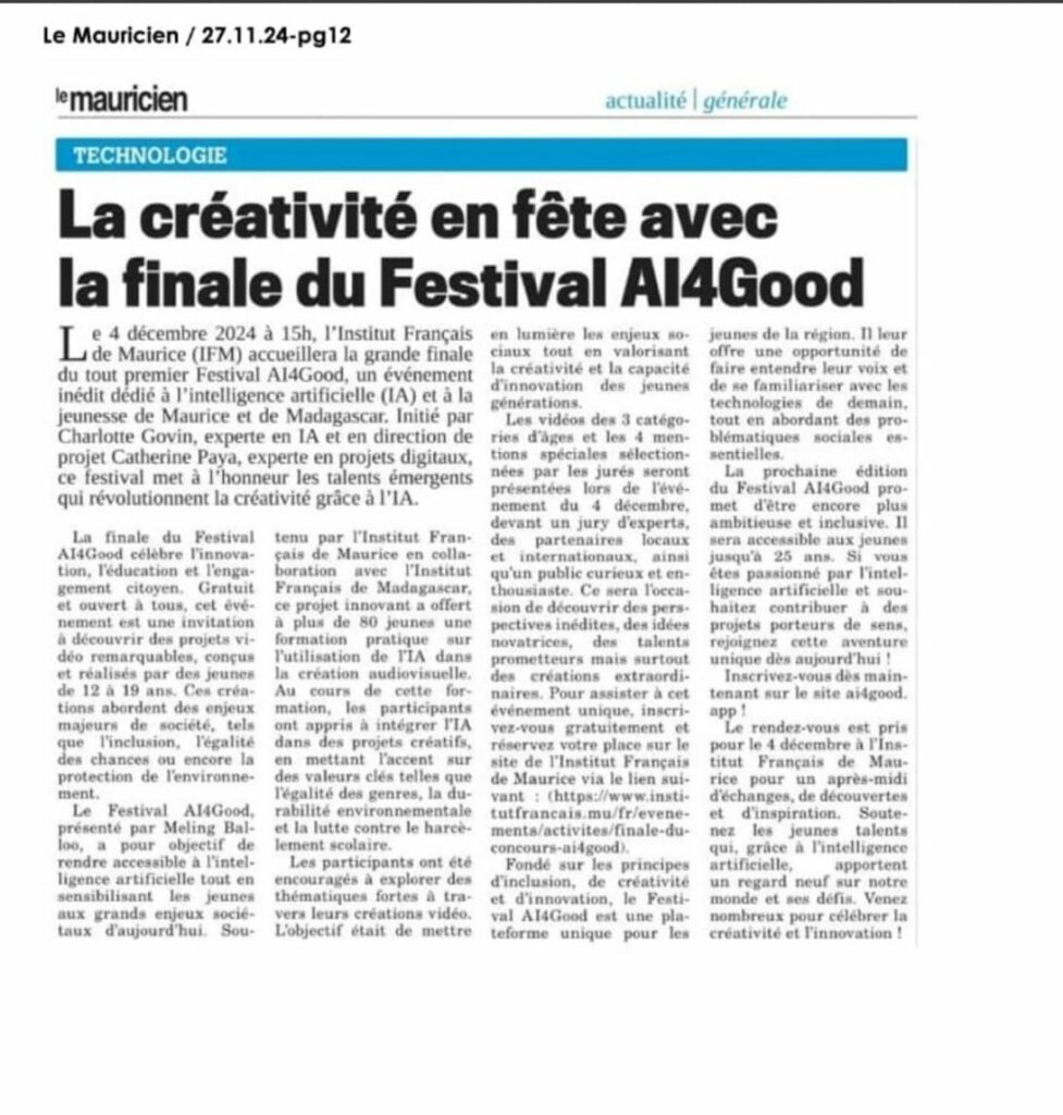 Le Mauricien actualité 2024.11.27 La créativité en fête avec la finale du Festival AI4Good